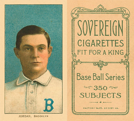 1909 White Borders Sovereign Jordan, Brooklyn #243 Baseball Card