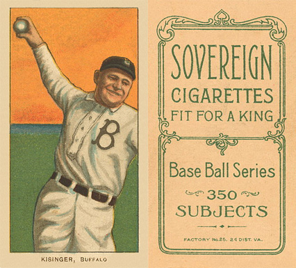 1909 White Borders Sovereign Kisinger, Buffalo #254 Baseball Card