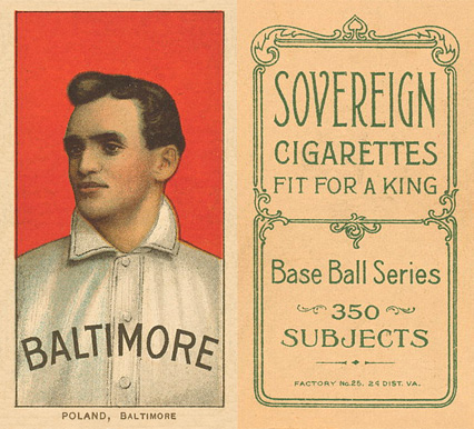 1909 White Borders Sovereign Poland, Baltimore #396 Baseball Card