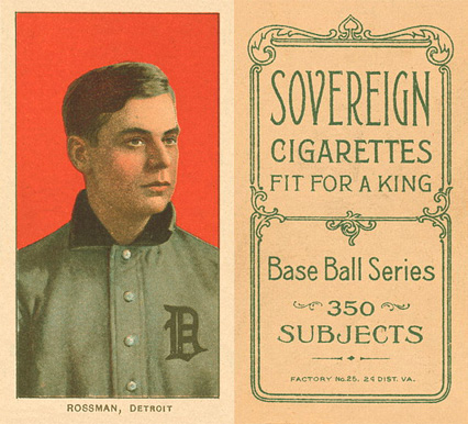 1909 White Borders Sovereign Rossman, Detroit #415 Baseball Card