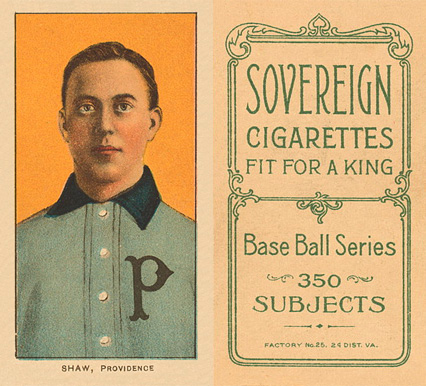 1909 White Borders Sovereign Shaw, Providence #441 Baseball Card