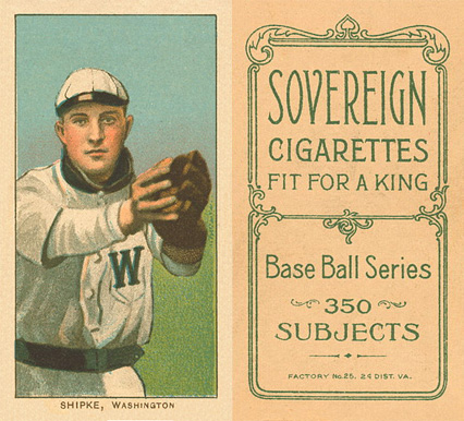 1909 White Borders Sovereign Shipke, Washington #444 Baseball Card