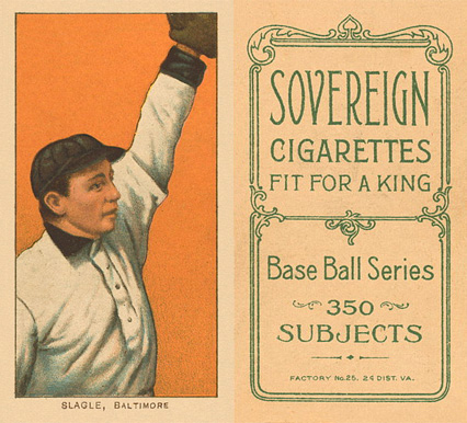 1909 White Borders Sovereign Slagle, Baltimore #445 Baseball Card