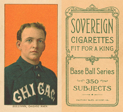 1909 White Borders Sovereign Sullivan, Chicago Amer. #472 Baseball Card