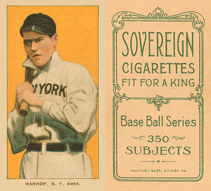 1909 White Borders Sovereign Warhop, N.Y. Amer. #500 Baseball Card