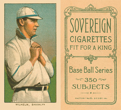 1909 White Borders Sovereign Wilhelm, Brooklyn #508 Baseball Card