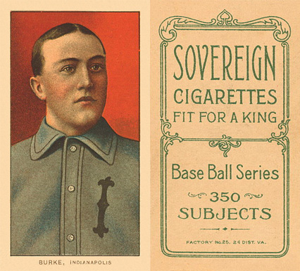 1909 White Borders Sovereign Burke, Indianapolis #63 Baseball Card