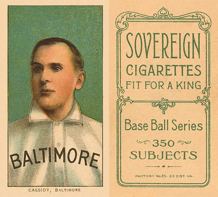 1909 White Borders Sovereign Cassidy, Baltimore #76 Baseball Card