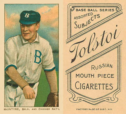 1909 White Borders Tolstoi McIntyre, BKLN. And Chicago Nat'L #325 Baseball Card