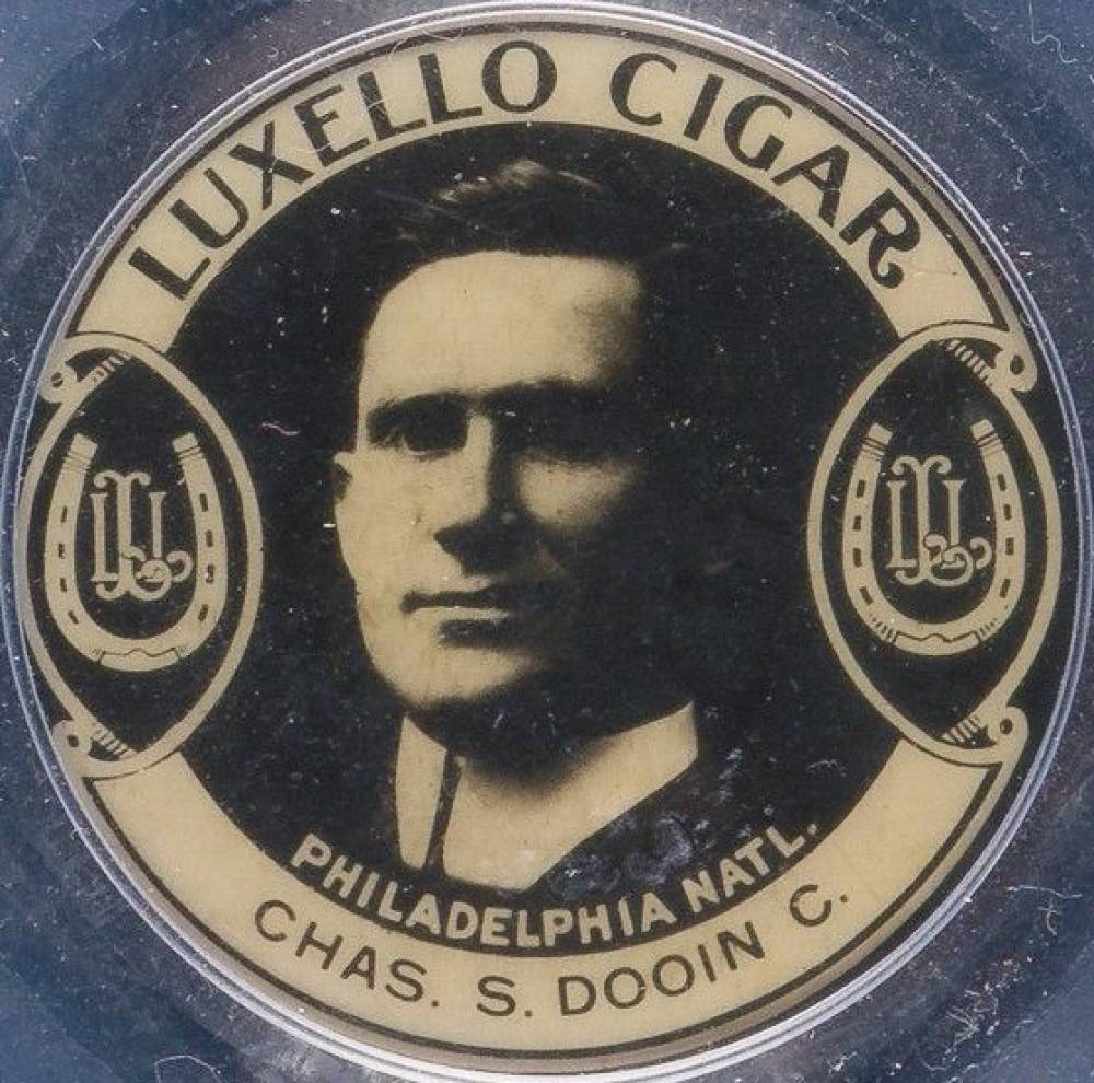 1910 Luxello Cigar Pins Chas. S. Dooin # Baseball Card