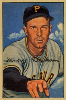 1952 Bowman Murry Dickson #59 Baseball Card