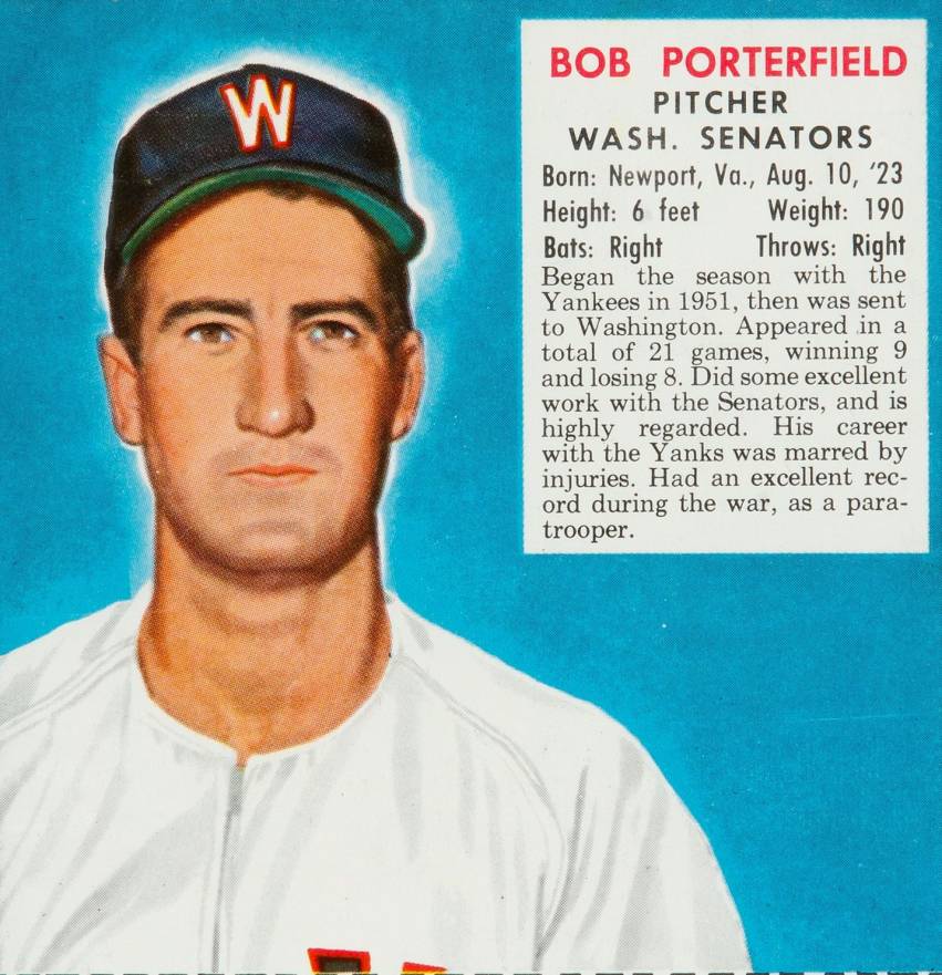 1952 Red Man Tobacco Bob Porterfield # Baseball Card