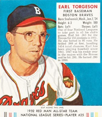 1952 Red Man Tobacco Earl Torgeson #25n Baseball Card