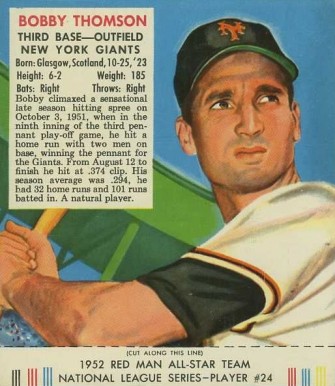 1952 Red Man Tobacco Bobby Thomson #24n Baseball Card