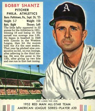 1952 Red Man Tobacco Bobby Shantz #20a Baseball Card