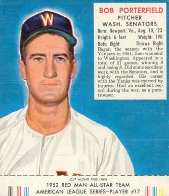 1952 Red Man Tobacco Bob Porterfield #17a Baseball Card