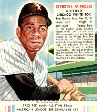 1952 Red Man Tobacco Orestes Minoso #15a Baseball Card