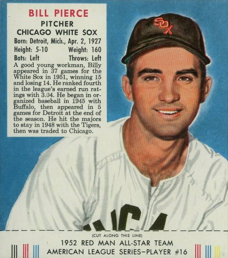 1952 Red Man Tobacco Bill Pierce #16a Baseball Card