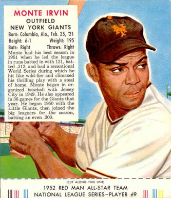 1952 Red Man Tobacco Monte Irvin #9 Baseball Card
