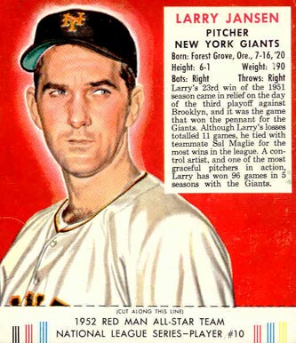 1952 Red Man Tobacco Larry Jansen #10n Baseball Card