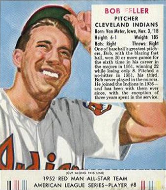 1952 Red Man Tobacco Bob Feller #8 Baseball Card