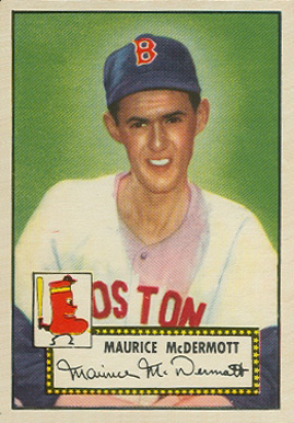 1952 Topps Maurice McDermott #119 Baseball Card