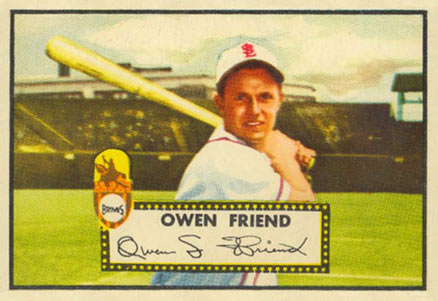1952 Topps Owen Friend #160 Baseball Card