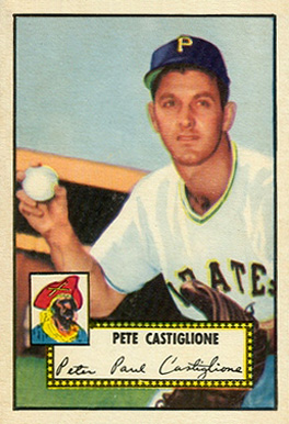 1952 Topps Pete Castiglione #260 Baseball Card