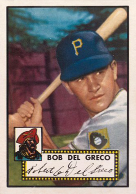 1952 Topps Bob Del Greco #353 Baseball Card