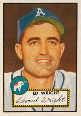 1952 Topps Ed Wright #368 Baseball Card