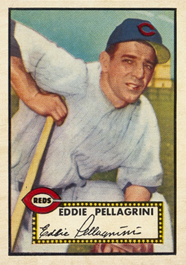 1952 Topps Eddie Pellagrini #405 Baseball Card