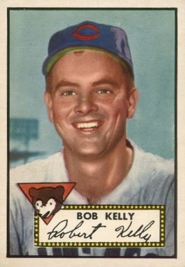 1952 Topps Bob Kelly #348 Baseball Card