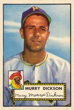 1952 Topps Murray Dickson #266 Baseball Card