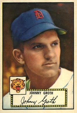 1952 Topps Johnny Groth #25b Baseball Card