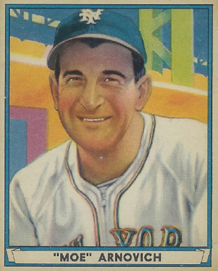 1941 Play Ball "Moe" Arnovich #57 Baseball Card