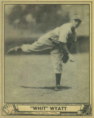 1940 Play Ball "Whit" Wyatt #67 Baseball Card