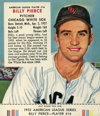 1953 Red Man Tobacco Billy Pierce #16 Baseball Card