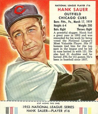 1953 Red Man Tobacco Hank Sauer #16 Baseball Card