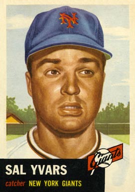1953 Topps Sal Yvars #11 Baseball Card