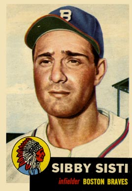 1953 Topps Sibby Sisti #124 Baseball Card