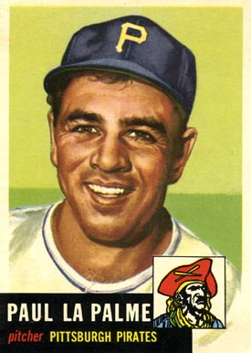 1953 Topps Paul LaPalme #201 Baseball Card