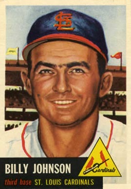 1953 Topps Billy Johnson #21 Baseball Card
