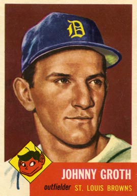 1953 Topps Johnny Groth #36 Baseball Card