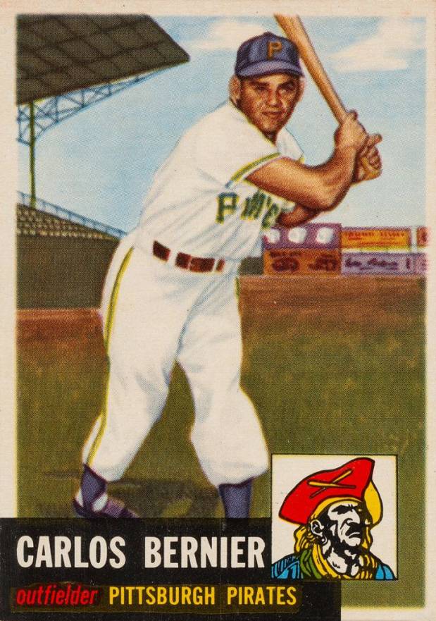 1953 Topps Carlos Bernier #243 Baseball Card