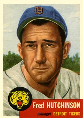 1953 Topps Fred Hutchinson #72 Baseball Card