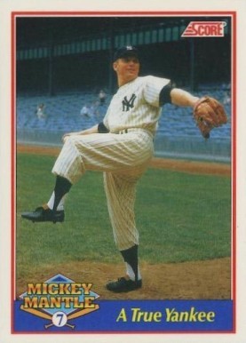1991 Score Mickey Mantle A True Yankee #6 Baseball Card