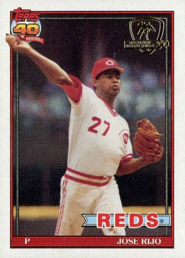 1991 Topps Desert Shield Jose Rijo #493 Baseball Card