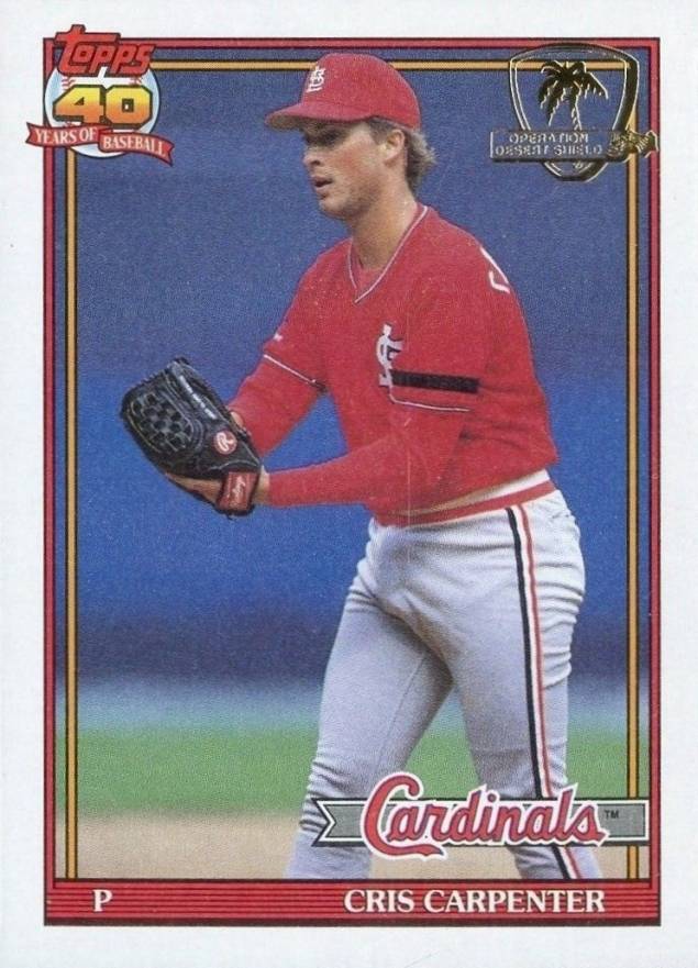 1991 Topps Desert Shield Cris Carpenter #518 Baseball Card