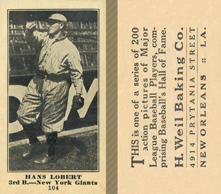 1916 Weil Baking Co. Hans Lobert #104 Baseball Card