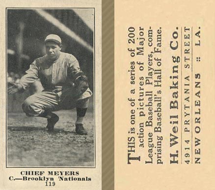 1916 Weil Baking Co. Chief Meyers #119 Baseball Card